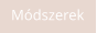 Módszerek