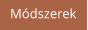 Módszerek