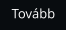 Tovább